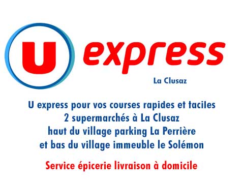 livraison à domicile de produits alimentaire U express la clusaz supermarché ouvert toute l'année 